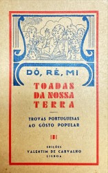 TOADAS DA NOSSA TERRA. Trovas portuguesas ao gôsto popular. Desenhos de Raquel Roque Gameiro.